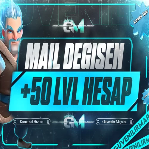 Clash Royale +50 Level Hesap Mail Değişen